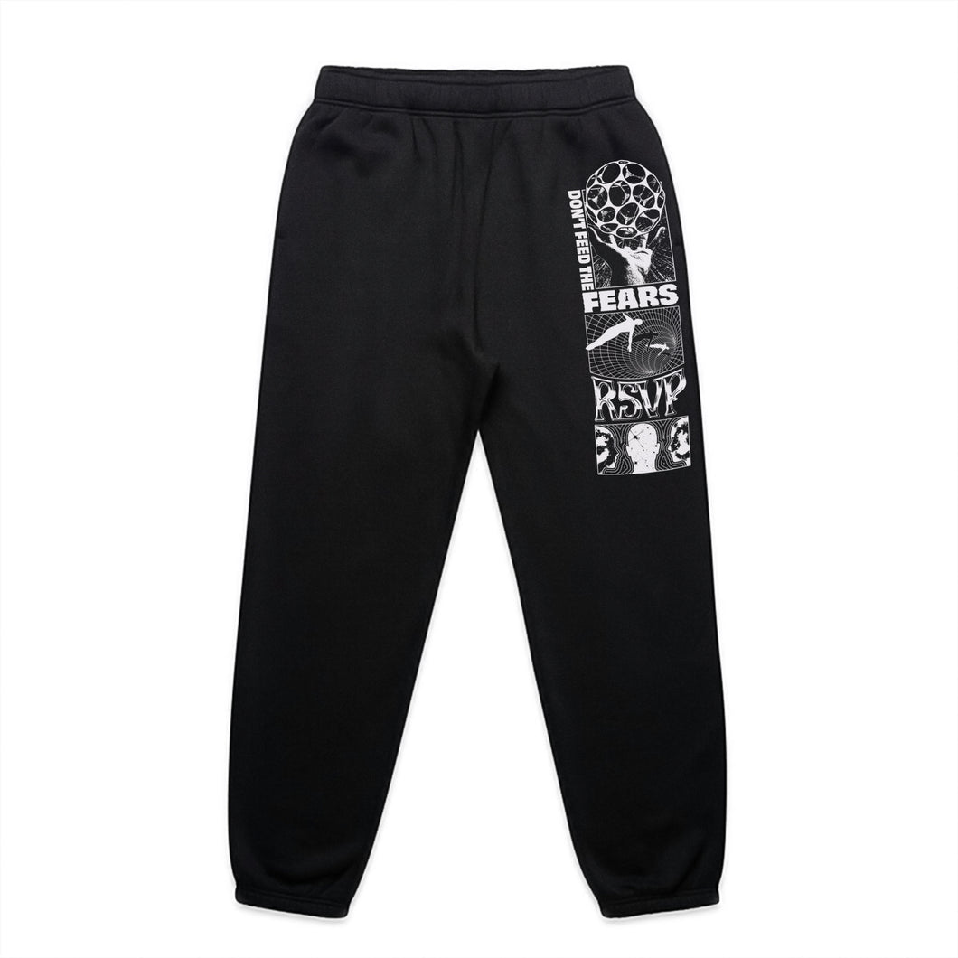 Don't Feed The Fears Sweatpants V.1