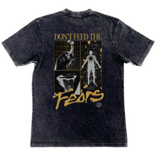 Load image into Gallery viewer, &quot;Don&#39;t Feed The Fears Washed&quot; Tee V111
